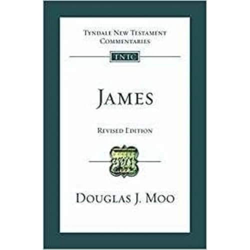James (revised) (Tyndale New Testament Commentaries)