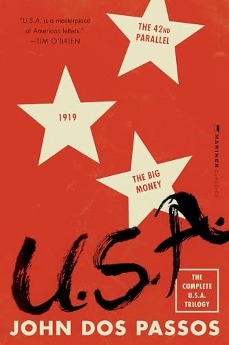 U.S.A.: The Complete Trilogy [The 42nd Parallel, 1919, and the Big Money] (U.S.A. Trilogy)