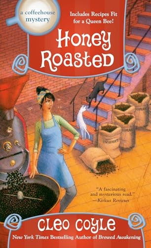 Honey Roasted (A Coffeehouse Mystery)