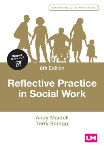 Reflective Practice in Social Work (Transforming Social Work Practice Series)