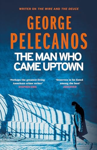 The Man Who Came Uptown