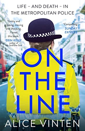 Girl on the Line: Life - and death - in the Metropolitan Police