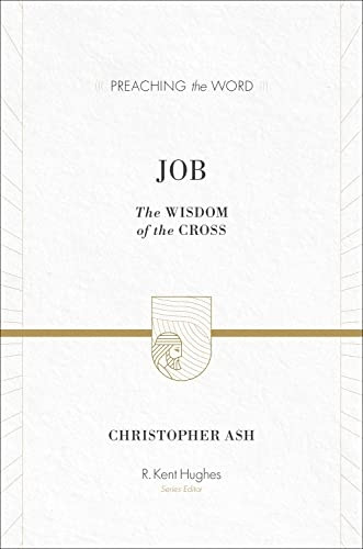 Job (Preaching the Word)