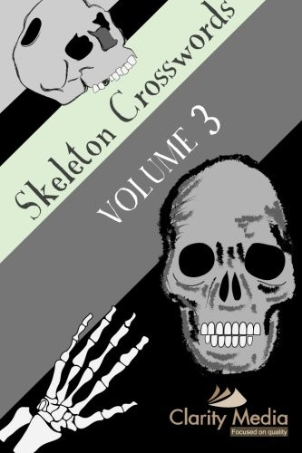 Skeleton Crosswords Volume 3: 50 of the best skeleton crosswords