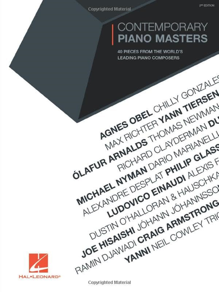 Contemporary Piano Masters  - 2nd Edition: 40 Pieces  from the World's Leading  Piano Composers