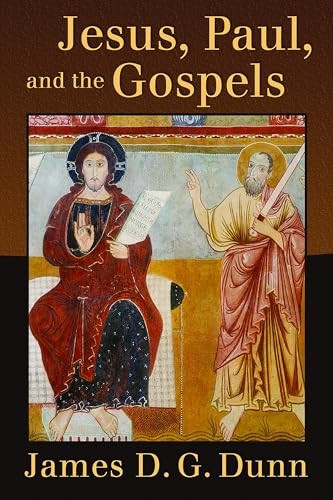 Jesus, Paul and the Gospels