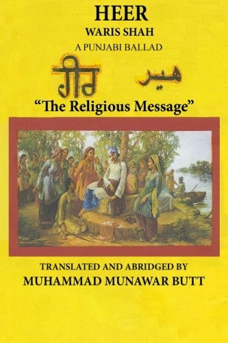 Heer Waris Shah: Translated by M.Munawar Butt