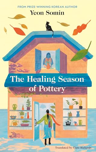 The Healing Season of  Pottery