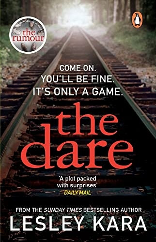 The Dare: The most gripping and twist-filled read of the summer