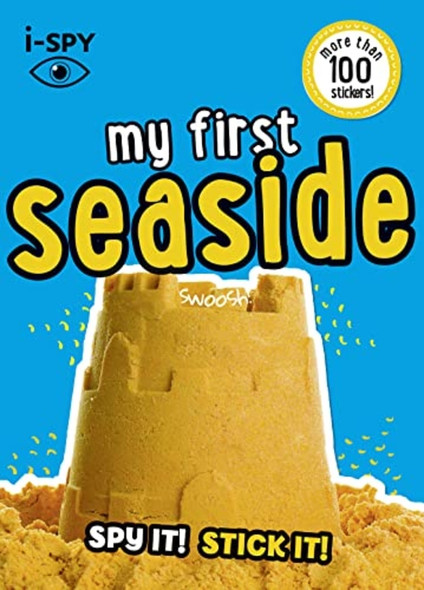 i-SPY My First Seaside: Spy it! Stick it! (Collins Michelin i-SPY Guides) (Collins Michelin i-SPY Guides)