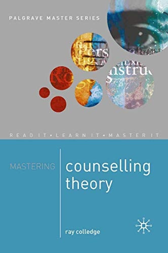 Mastering Counselling Theory (Palgrave Master)