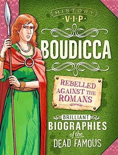 History VIPs: Boudicca (History VIPs)