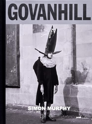 Govanhill Second Edition: By Simon Murphy and Gomma.