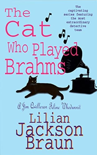 The Cat Who Played Brahms (A Jim Qwilleran Feline Whodunnit)