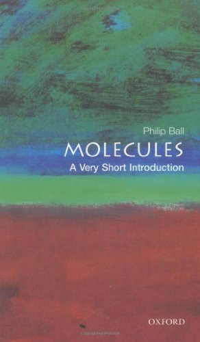 Molecules: A Very Short Introduction (Very Short Introductions)