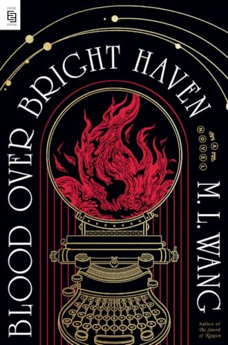 Blood Over Bright Haven: A Novel