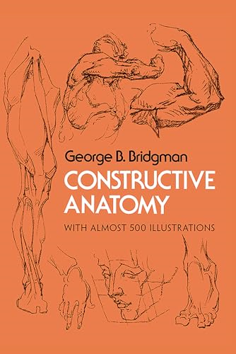 Constructive Anatomy (Dover Books on Art Instruction)