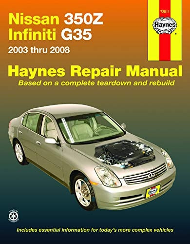 Nissan 350z & Infiniti G35, 2003-2008 (Haynes Repair Manual)