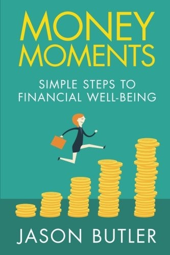 Money Moments: Simple steps to financial well-being