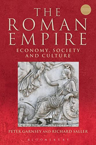 The Roman Empire: Economy, Society and Culture: 2