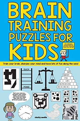 Brain Training Puzzles For Kids: 100 of the best brain teasers with over 50a puzzle types