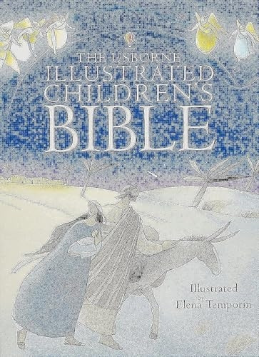 Illustrated Children's Bible (Usborne Bibles)