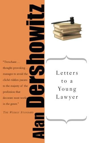 Letters to a Young Lawyer (Art of Mentoring)