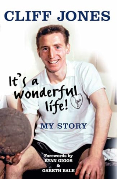 Cliff Jones: It's A Wonderful Life