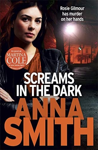 Screams in the Dark: Rosie Gilmour 3