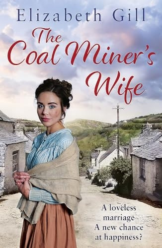 The Coal Miner's Wife (The Deerness Series)