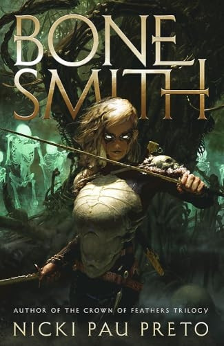 Bonesmith: The thrilling Sunday Times bestseller (House of the Dead Duology The)