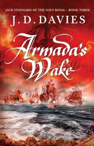 Armada's Wake (Jack Stannard of the Navy Royal)