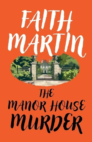 The Manor House Murder (Monica Noble Mysteries)