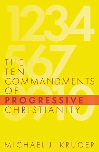 The Ten Commandments of  - Progressive Christianity  - (Cruciform Quick)