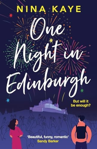 One Night in Edinburgh: The fun, feel-good romance you need this year