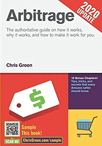 Arbitrage: The authoritative guide on how it works, why it works, and how it can work for you