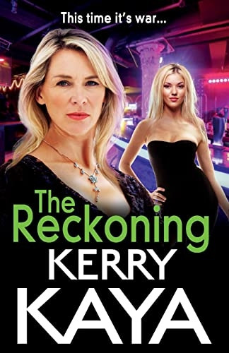 The Reckoning: The BRAND NEW action-packed gangland thriller from Kerry Kaya for 2022 (Carter Brothers)