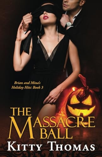 The Massacre Ball (Brian and Mina's Holiday Hits)