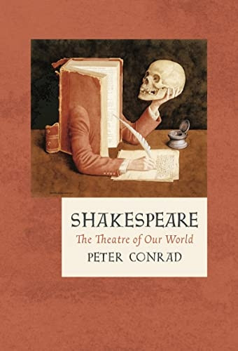 Shakespeare: The Theatre of Our World (The Landmark Library)