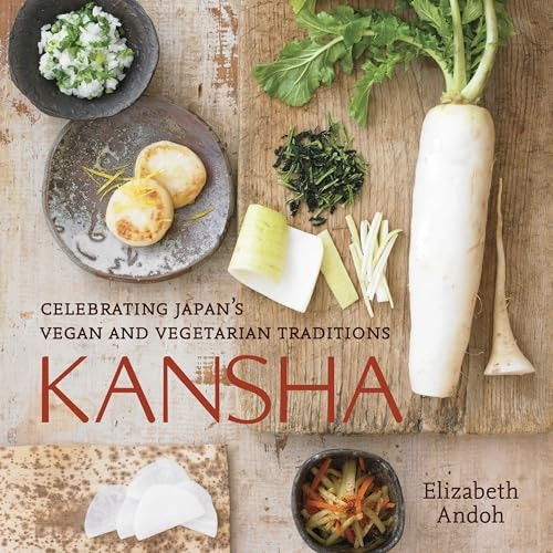 Kansha: Celebrating Japan's Vegan and Vegetarian Traditions