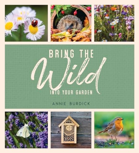 Bring the Wild into Your Garden: Simple Tips for Creating a Wildlife Haven