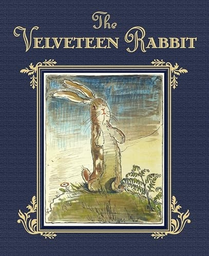 The Velveteen Rabbit or How Toys Become Real