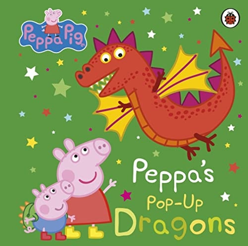 Peppa Pig: Peppa's Pop-Up Dragons: A pop-up book (Peppa Pig) [Board book]
