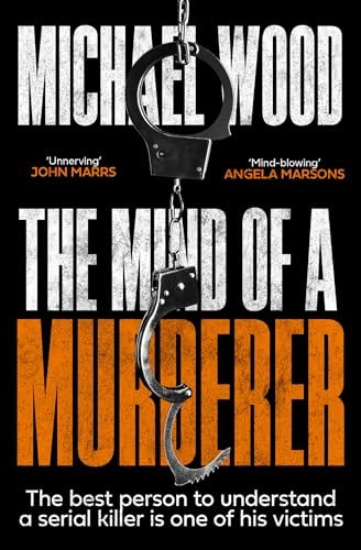 The Mind of a Murderer (Dr Olivia Winter)