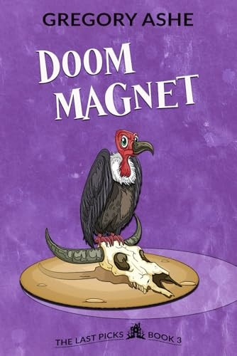 Doom Magnet (Last Picks The)