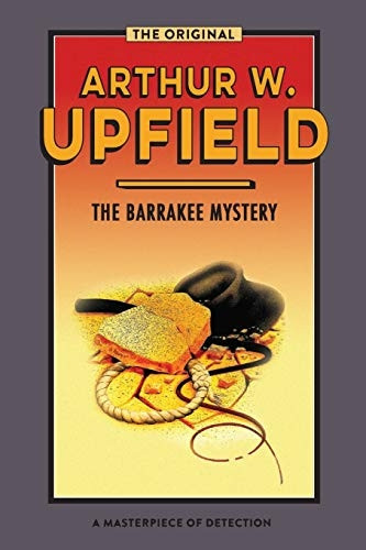 The Barrakee Mystery: The Lure of the Bush