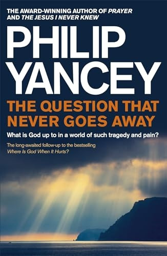 The Question that Never Goes Away: What is God up to - or not - in a world of such tragedy and pain?