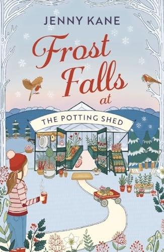 Frost Falls at The Potting Shed (The Potting Shed)