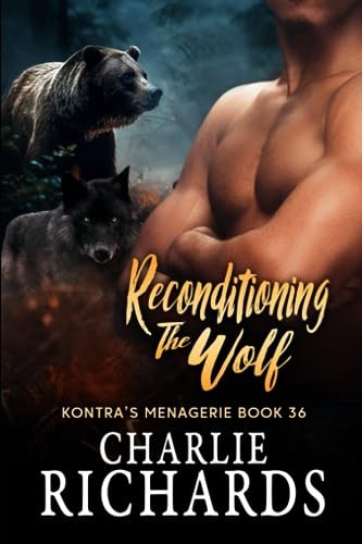 Reconditioning the Wolf (Kontra's Menagerie)