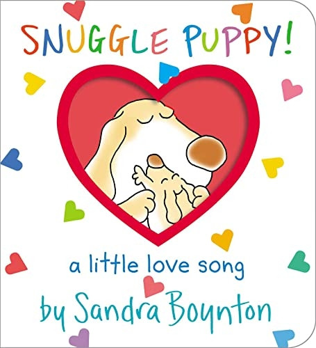 Snuggle Puppy!: A Little Love Song (Boynton on Board) [Board book]